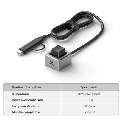 xTool - F1 Ultra - Bouton Interrupteur - caractéristiques